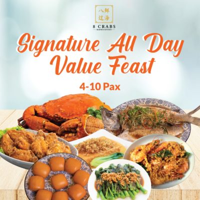 Signature all day value feast by 8 crabs