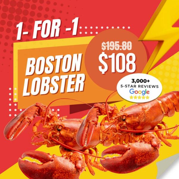 1-for-1 Fresh Boston Lobster