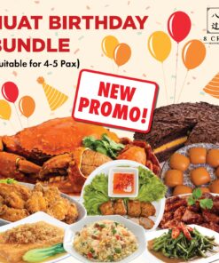 4-5 Pax Huat Birthday Bundle (with Crab)