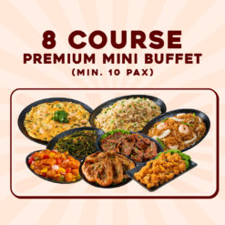 8 Course Premium Mini Buffet (Min. 10 Pax)