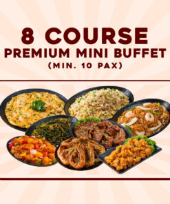 8 Course Premium Mini Buffet (Min. 10 Pax)