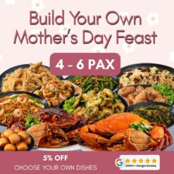 4-6 Pax Build Your Own Mother's Day Feast