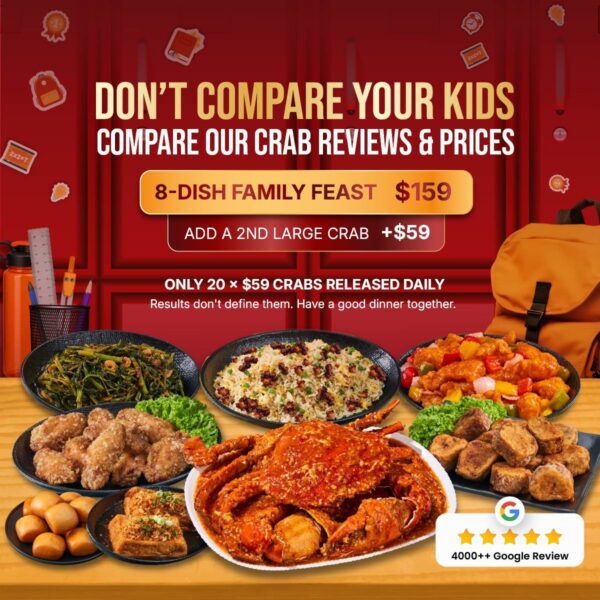 PSLE Family Feast — 8 Dishes $159 + Large Crab Add-On $59